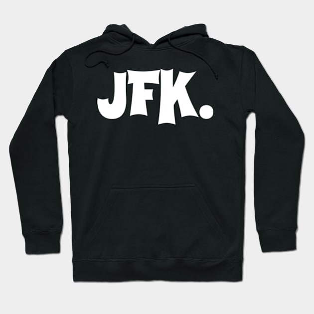 JFK New York New York Airport Code List JFK Hoodie by David Brown